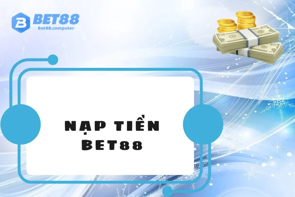 nap-tien-bet88